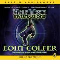 Half Moon Investigations by Eoin Colfer AudioBook CD