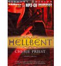 Hellbent by Cherie Priest AudioBook Mp3-CD