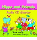 Hippo and Friends Starter Audio CD by Claire Selby AudioBook CD