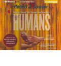 Humans by Robert J Sawyer AudioBook CD