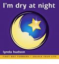 I'm Dry at Night by Lynda Hudson AudioBook CD