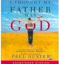 I Thought My Father Was God by Paul Auster AudioBook CD