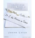 If I am Missing or Dead by Janine Latus AudioBook CD