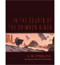 In the Courts of The Crimson Kings by S. M. Stirling AudioBook CD