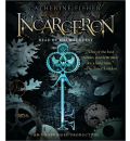 Incarceron by Catherine Fisher Audio Book CD