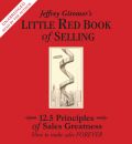 Jeffrey Gitomer's Little Red Book of Selling by Jeffrey Gitomer Audio Book CD