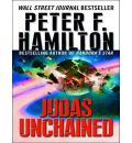 Judas Unchained by Peter F. Hamilton AudioBook CD