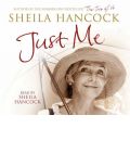 Just Me by Sheila Hancock Audio Book CD