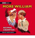 Just William: More William by Richmal Crompton AudioBook CD