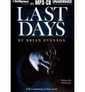 Last Days by Brian Evenson AudioBook Mp3-CD