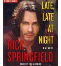 Late, Late at Night by Rick Springfield AudioBook CD