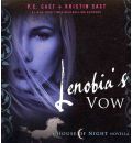 Lenobia's Vow by P C Cast Audio Book CD
