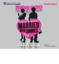 Married with Zombies by Jesse Petersen AudioBook CD