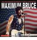 Maximum Bruce by Chrome Dreams Audio Book CD