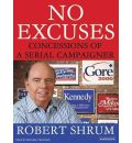 No Excuses by Robert Shrum AudioBook Mp3-CD