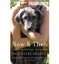 Now & Then by Jacqueline Sheehan AudioBook Mp3-CD