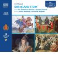 Our Island Story by H.E. Marshall Audio Book CD