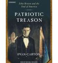 Patriotic Treason by Evan Carton AudioBook Mp3-CD