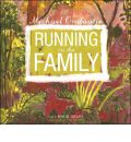 Running in the Family by Michael Ondaatje AudioBook CD