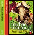 Running Wild by Michael Morpurgo AudioBook CD