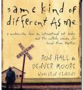 Same Kind of Different as Me by Ron Hall Audio Book CD