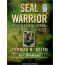 SEAL Warrior by Thomas H. Keith Audio Book Mp3-CD