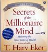 Secrets of the Millionaire Mind - Eker -Audiobook NEW CD