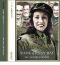 Some Sunny Day by Dame Vera Lynn Audio Book CD