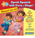 Speak Spanish with Dora & Diego: Vamonos! Let's Go! by Pimsleur AudioBook CD