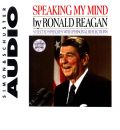Speaking My Mind by Ronald Reagan AudioBook CD
