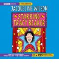 Starring Tracy Beaker by Jacqueline Wilson Audio Book CD