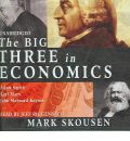 The Big Three in Economics by Mark Skousen Audio Book CD