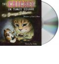 The Cricket in Times Square by George Selden Audio Book CD