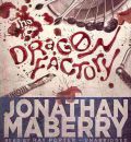 The Dragon Factory by Jonathan Maberry Audio Book CD