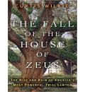 The Fall of the House of Zeus by Curtis Wilkie Audio Book Mp3-CD