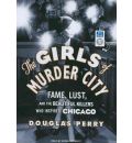 The Girls of Murder City by Douglas Perry AudioBook Mp3-CD