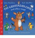 The Gruffalo's Child and Other Songs by Julia Donaldson AudioBook CD