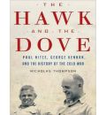 The Hawk and the Dove by Nicholas Thompson AudioBook Mp3-CD