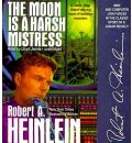 The Moon Is a Harsh Mistress by Robert A Heinlein Audio Book CD