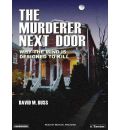The Murderer Next Door by David M. Buss AudioBook CD