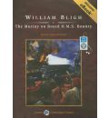 The Mutiny on Board "H.M.S. Bounty" by William Bligh Audio Book Mp3-CD