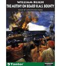 The Mutiny on Board H.M.S. "Bounty" by William Bligh Audio Book CD