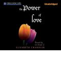 The Power of Love by Elizabeth Chandler AudioBook CD