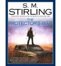 The Protector's War by S. M. Stirling AudioBook Mp3-CD