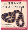 The Snake Charmer by Jamie James Audio Book CD
