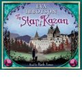 The Star of Kazan by Eva Ibbotson AudioBook CD