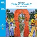 The Story of the Amulet by E. Nesbit Audio Book CD