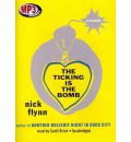 The Ticking Is the Bomb by Nick Flynn AudioBook Mp3-CD