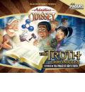 The Truth Chronicles by Focus on the Family Audio Book CD