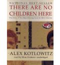 There Are No Children Here by Alex Kotlowitz AudioBook Mp3-CD